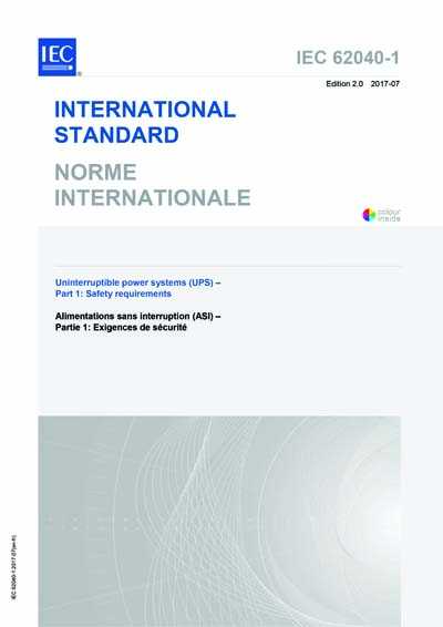 IEC 62040-1 Ed. 2.0 b:2017 - Uninterruptible power systems (UPS